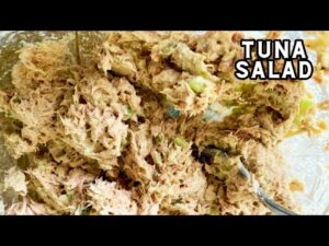 Zesty Tuna Salad Recipe | How to Make a Refreshing and Flavorful Tuna Salad! – Besuretocook Recipe