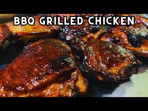 How to make BBQ Grilled Chicken | Grilling BBQ Chicken Thighs – Besuretocook Recipe