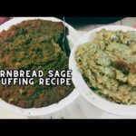 Cornbread Sage Stuffing Recipe – Holiday and Thanksgiving Recipe – Besuretocook Recipe