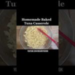 EASY TUNA CASSEROLE RECIPE – Besuretocook Recipe