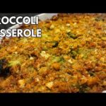 How to Make Easy Broccoli Cheese Casserole | Broccoli Recipe – Besuretocook Recipe