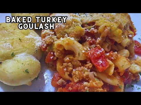 How To Make BAKED Turkey Goulash Recipe