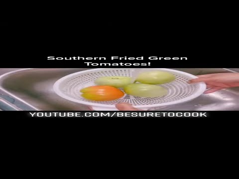 Southern Fried Green Tomatoes Recipe – Besuretocook Recipe