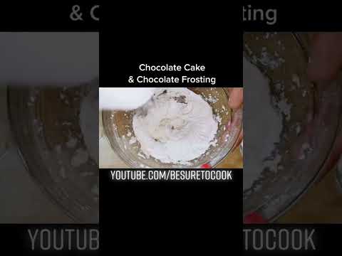 Chocolate Cake and Chocolate Frosting Recipe – Besuretocook Recipe