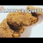 How To Make Salmon Croquettes Recipe With Fresh Salmon