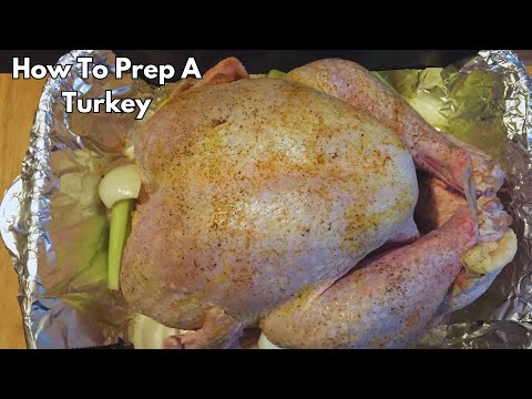 How to Prep a Turkey for the Oven | Easy Thanksgiving & Christmas Tips – Besuretocook Recipe